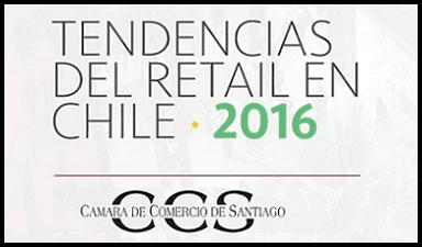 Tendencias del retail en Chile 2016