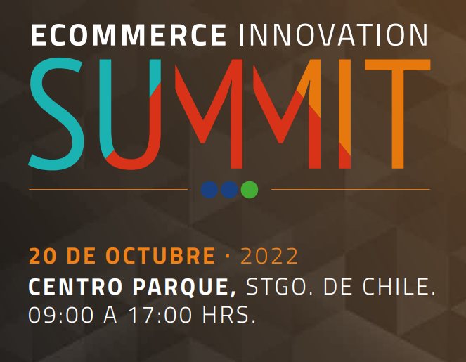 ECOMMERCE INNOVATION SUMMIT 2022 – PRESENCIAL