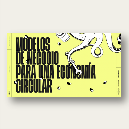 Modelos de negocio para una economía circular
